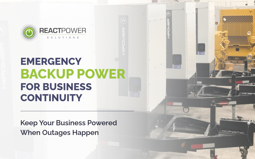 Emergency Backup Power for Businesses  What to Know x