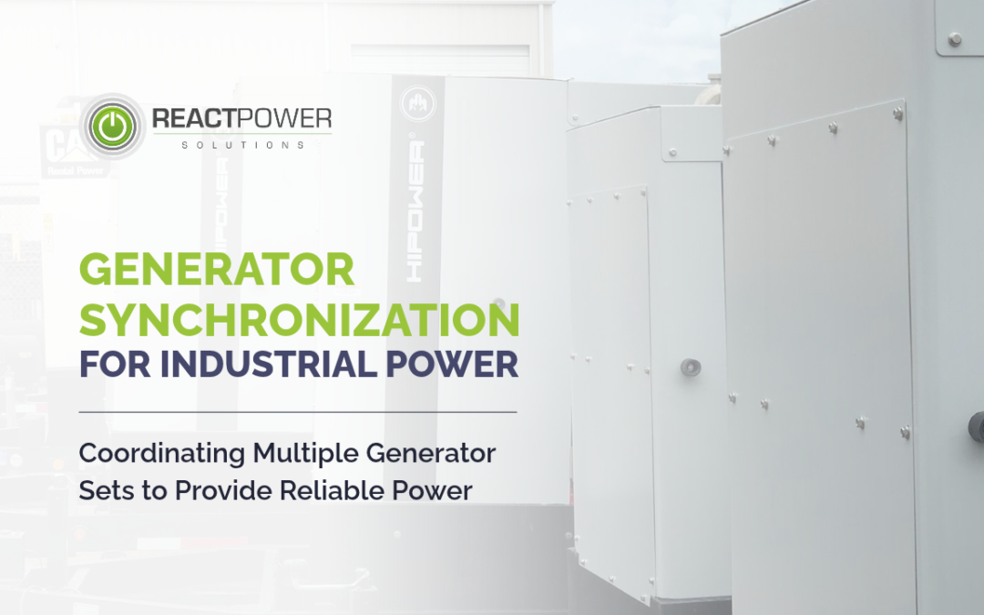 Generator Synchronization for Industrial Power x