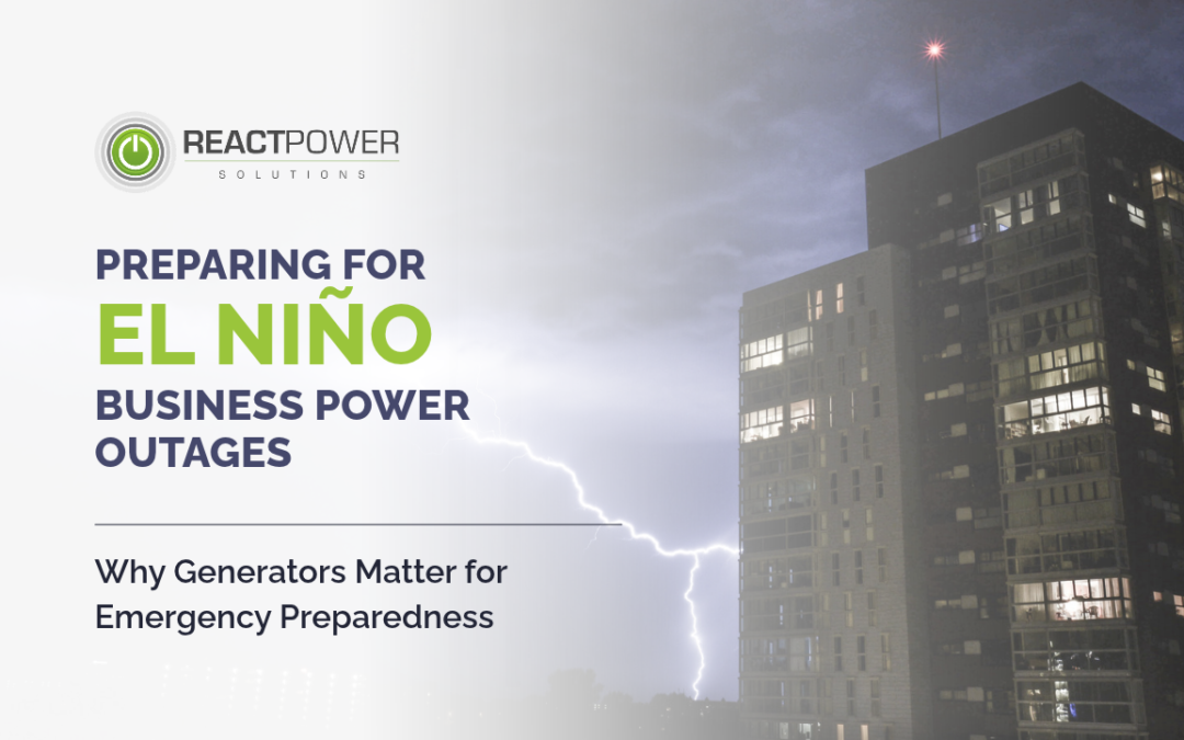 How Super El Nino Could Impact Business Power Reliability  x