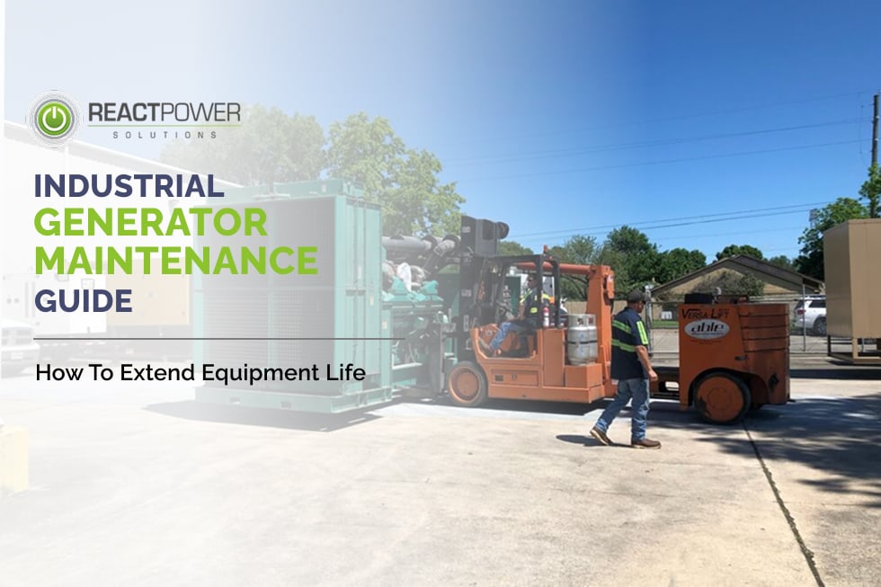 ReactPower Solutions banner: 'Industrial Generator Maintenance Guide' with subtitle 'How To Extend Equipment Life' over an outdoor industrial yard scene with machinery and a forklift